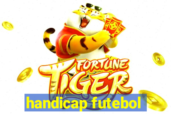 handicap futebol